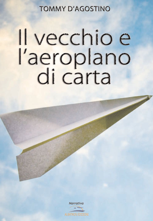 copertina-il-vecchio-e-laeroplano-di-carta